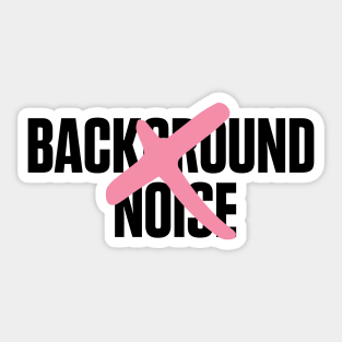 Background Noise - APD and related disorders Sticker